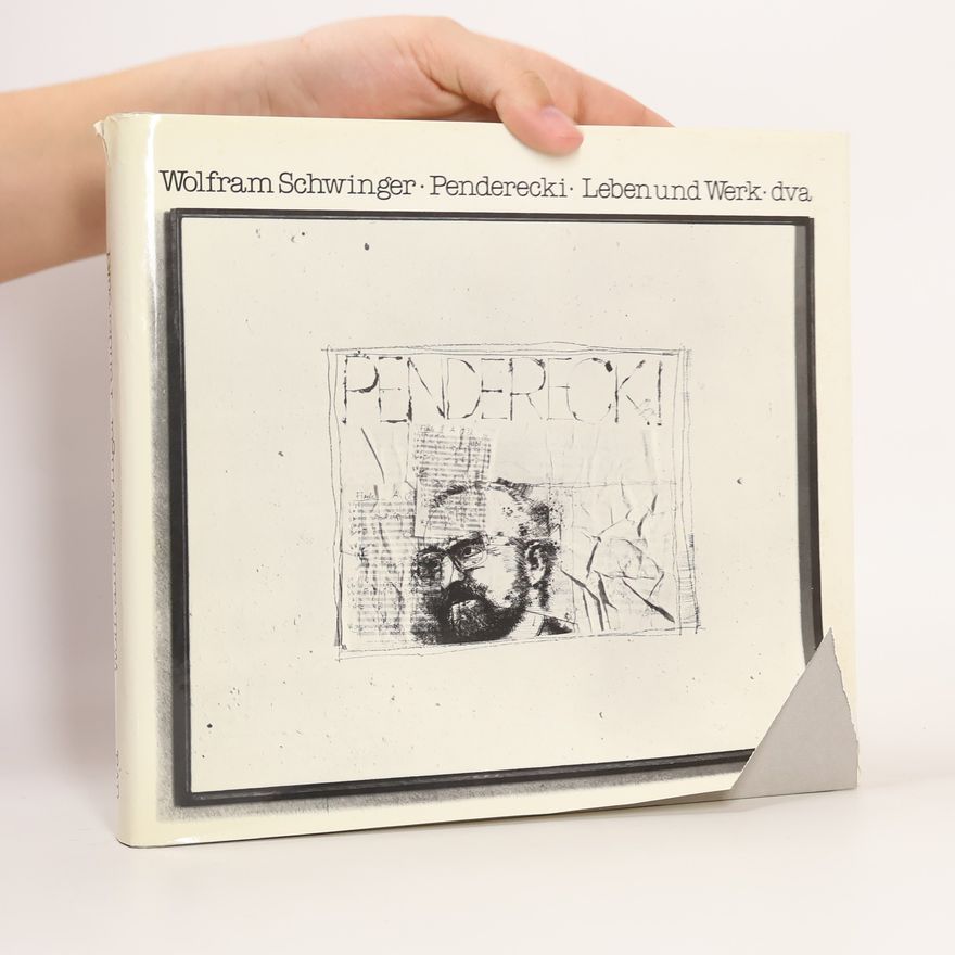 Wolfram Schwinger Penderecki
