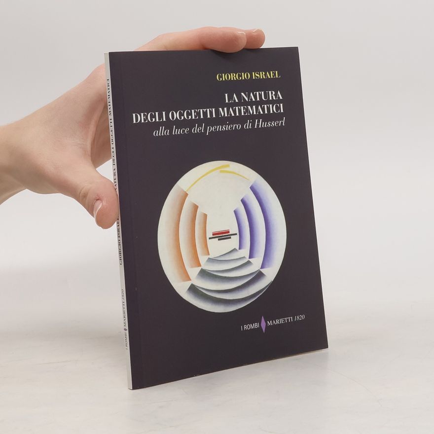 Giorgio Israel I Rombi - 63: La natura degli oggetti matematici alla luce del pensiero di Husserl