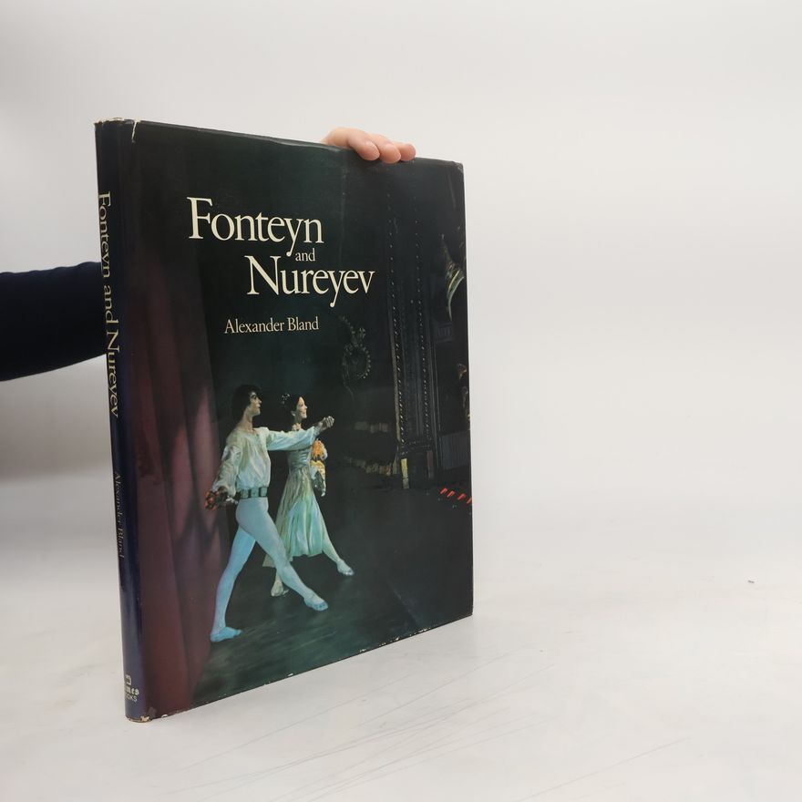 Alexander Bland Fonteyn and Nureyev