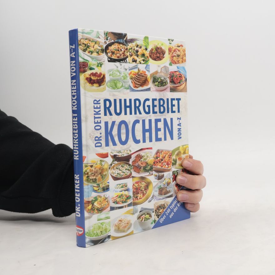 Dr. August Oetker A-Z Reihe: Ruhrgebiet Kochen von A-Z