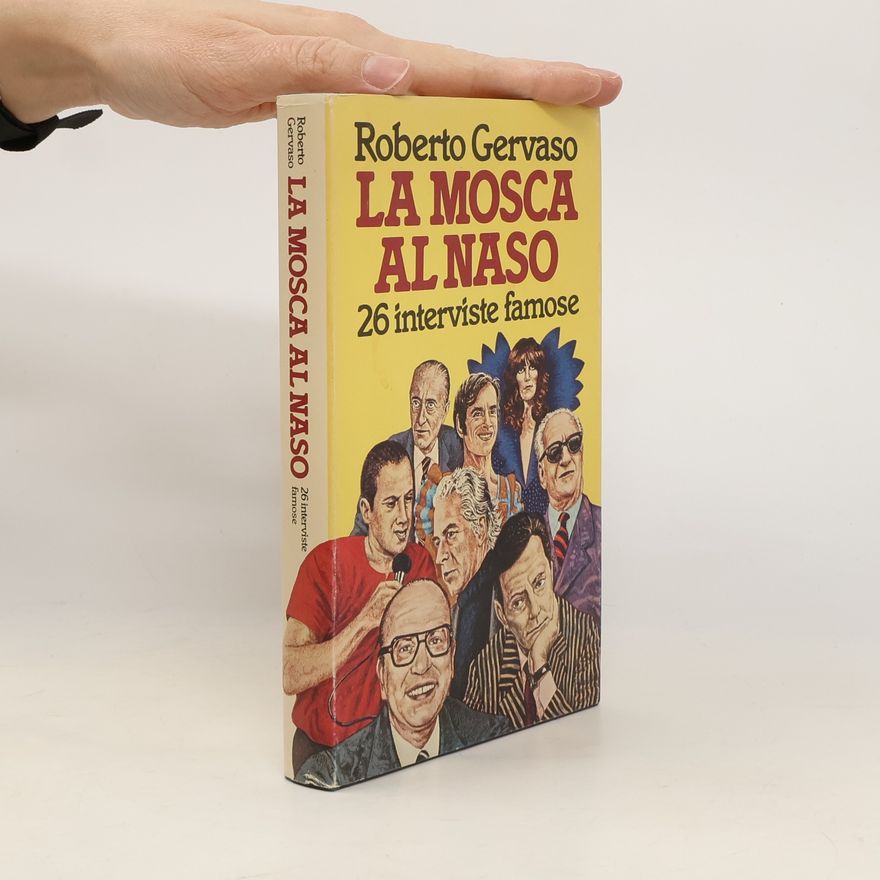 Roberto Gervaso La Mosca al Naso