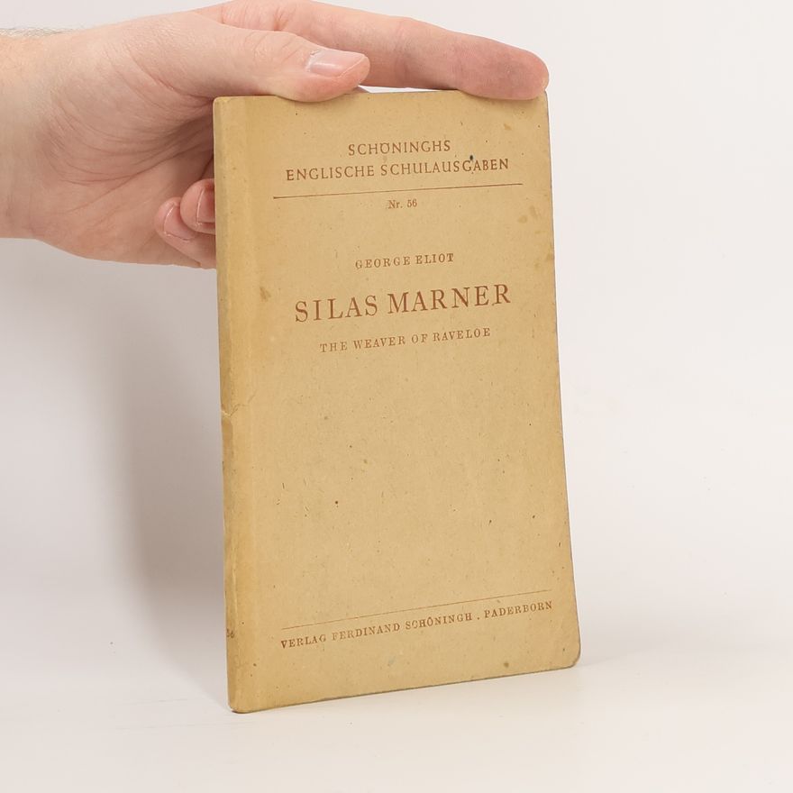 George Eliot Silas Marner