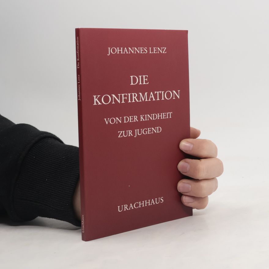Johannes Lenz Die Konfirmation
