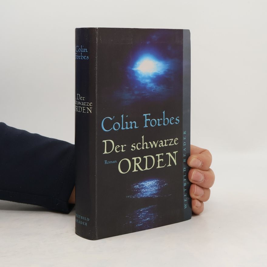 Colin Forbes Der schwarze Orden