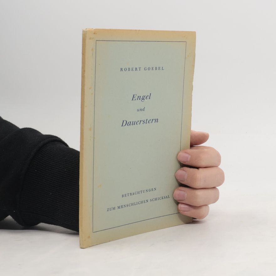 Robert Goebel Engel und Dauerstern