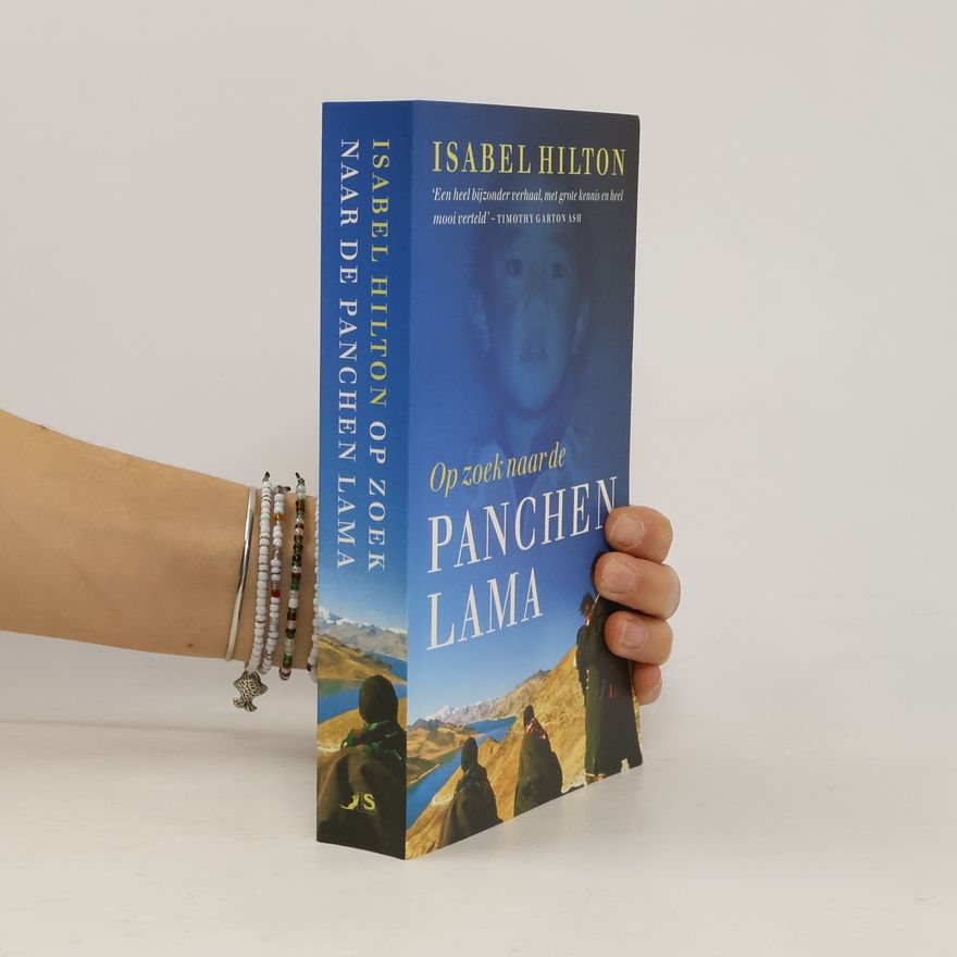 Francisca van Holthoon Op zoek naar de Panchen Lama