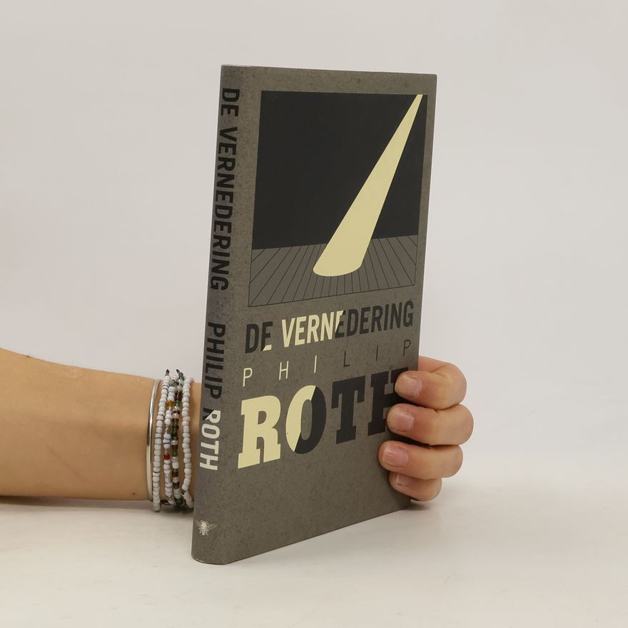 Philip Roth De vernedering - druk 1