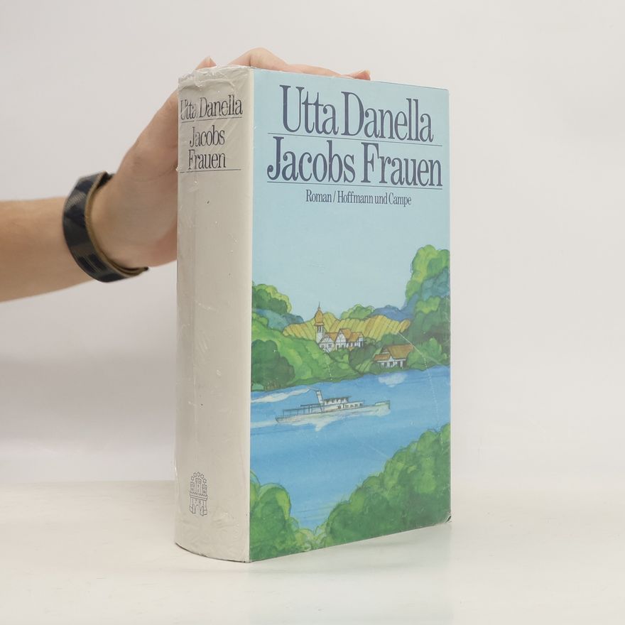 Utta Danella Jacobs Frauen