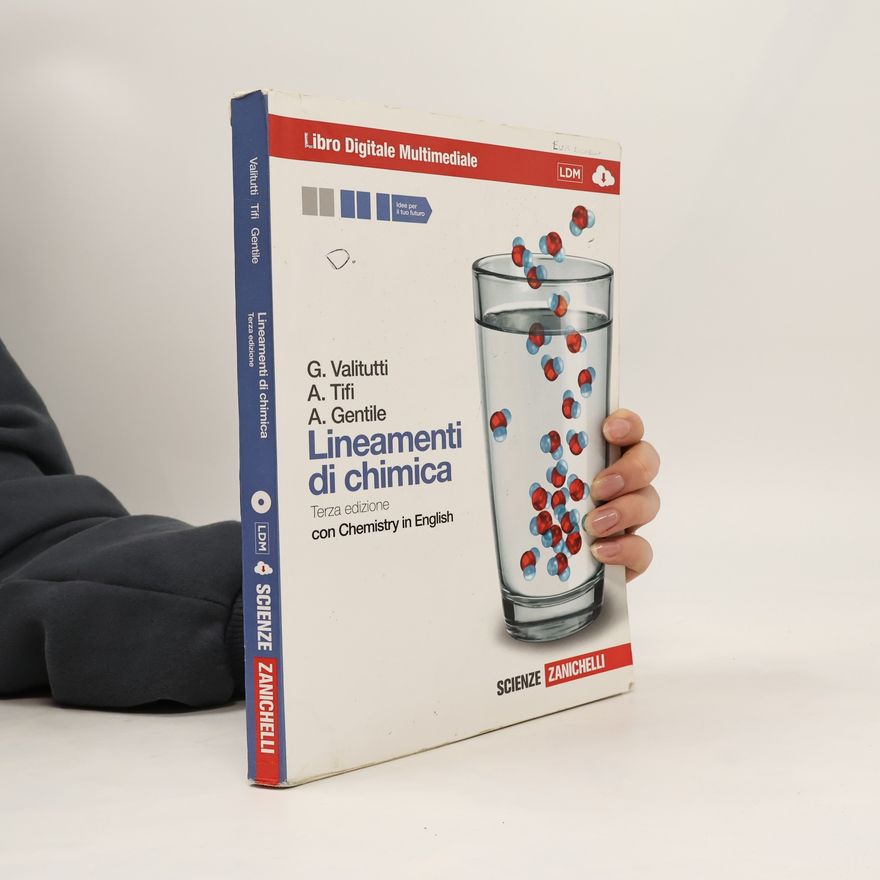 Antonino Gentile Lineamenti di chimica. Con Chemistry in English. Per le scuole superiori. Con DVD-ROM. Con espansione online