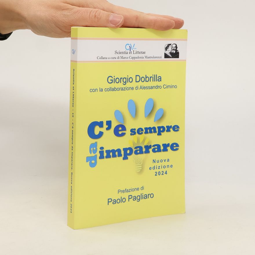 Paolo Pagliaro Scientia et Litterae - 15: C'è sempre da imparare