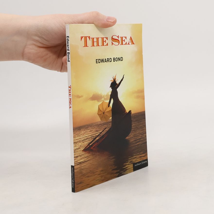 Edward Bond The Sea