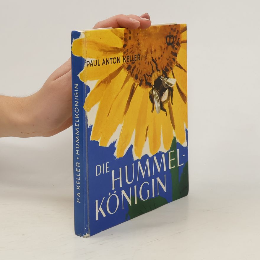 Paul Anton Keller Die Hummelkönigin