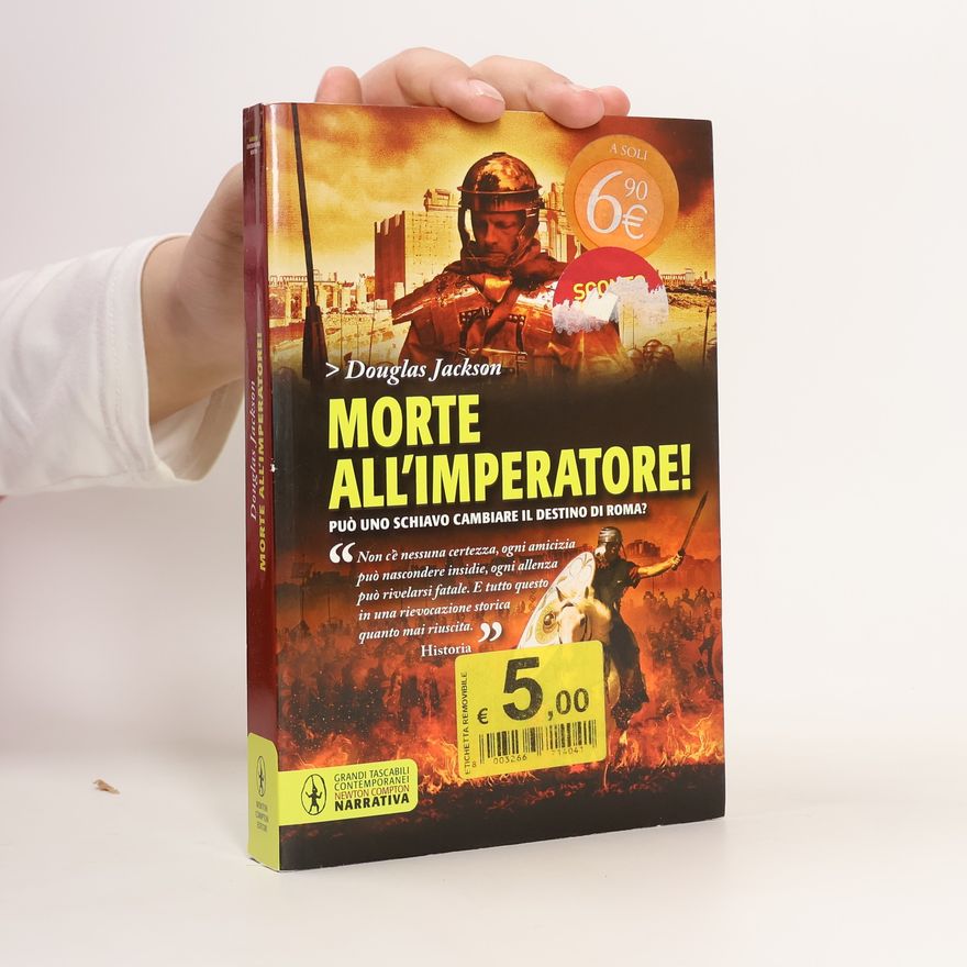 Douglas Jackson Grandi Tascabili Contemporanei: Morte all'imperatore!