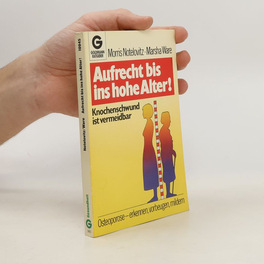 Morris Notelovitz Aufrecht bis ins hohe Alter!