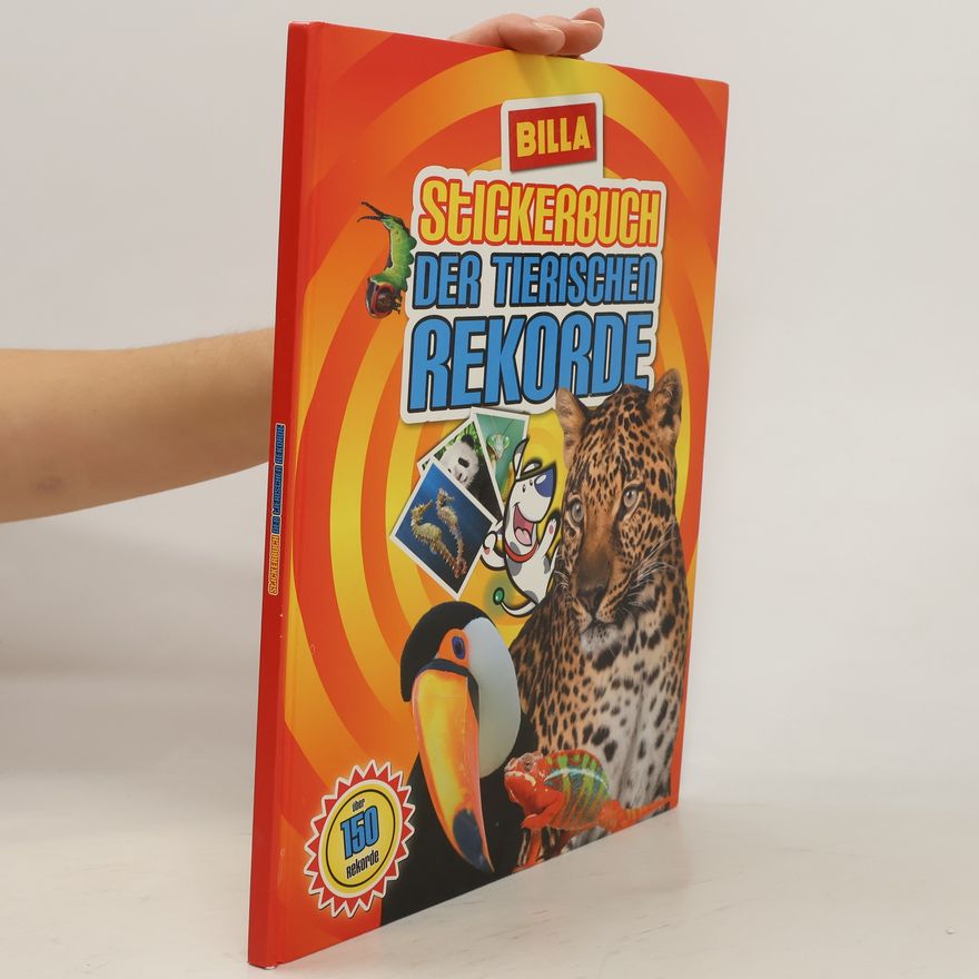 kolektiv Stickerbuch der Tierischen Rekorde