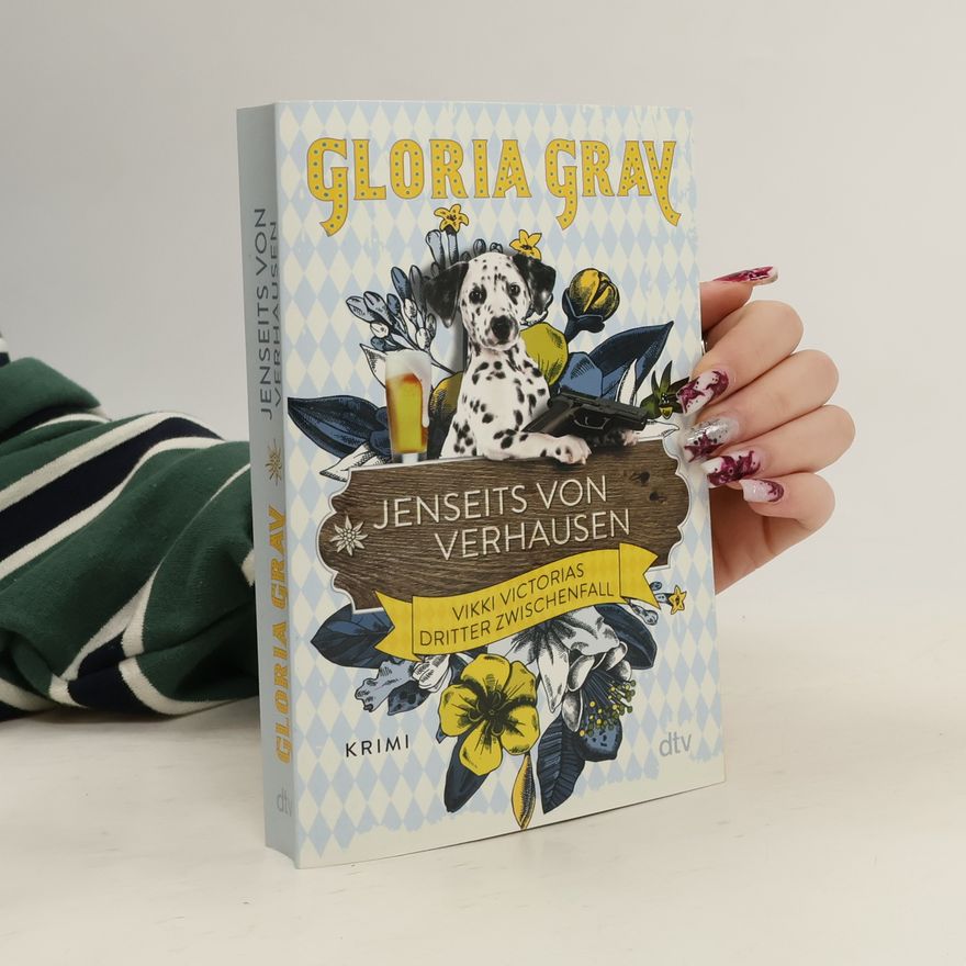 Gloria Gray Jenseits von Verhausen