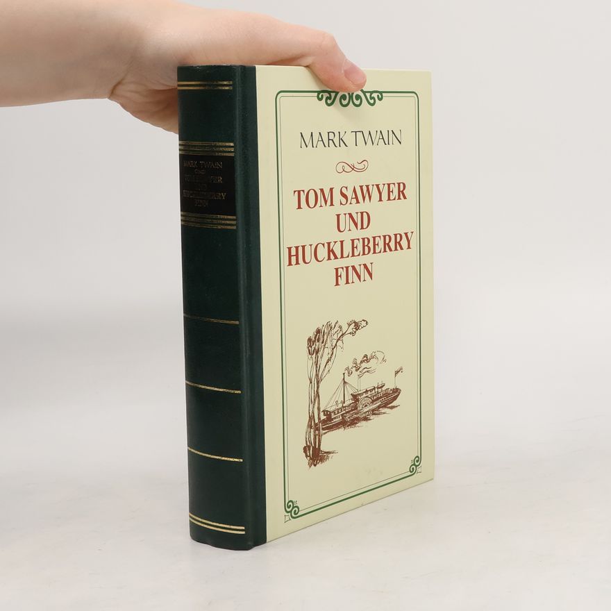 Mark Twain Tom Sawyer und Huckleberry Finn