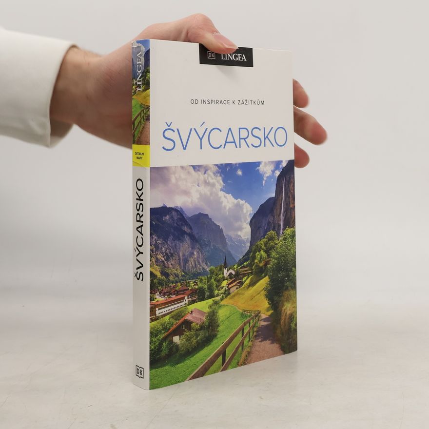 Autorenkollektiv Švýcarsko. Od inspirace k zážitkům