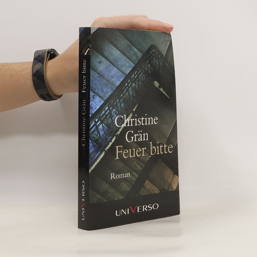 Christine Grän Feuer bitte