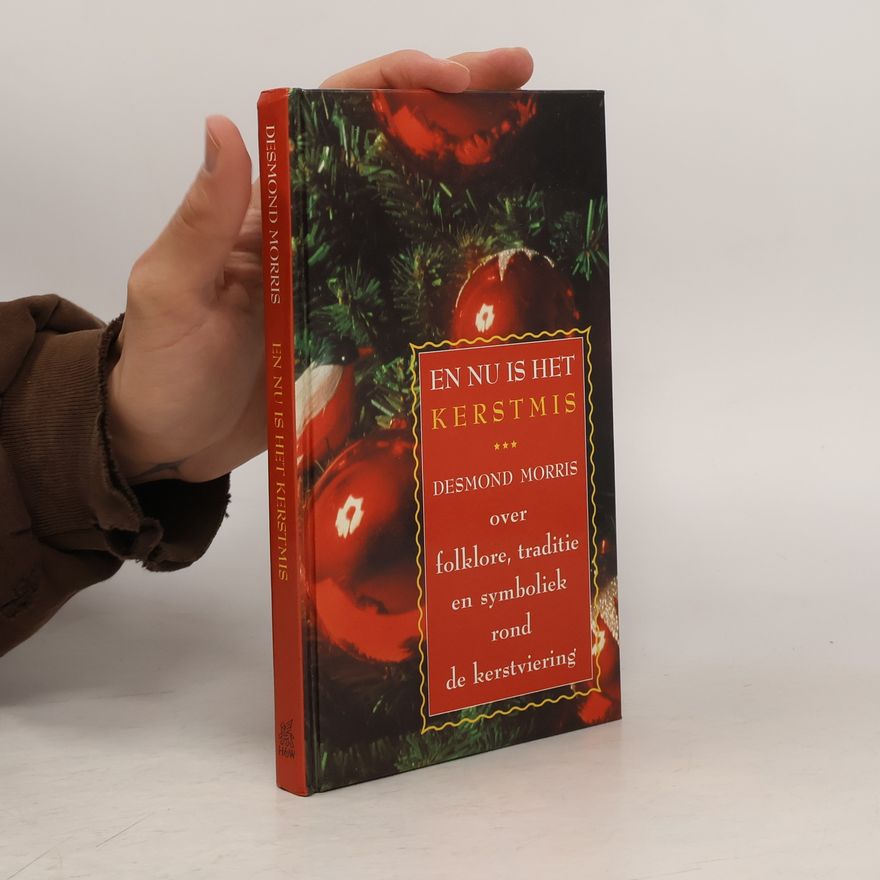 Desmond Morris En nu is het Kerstmis