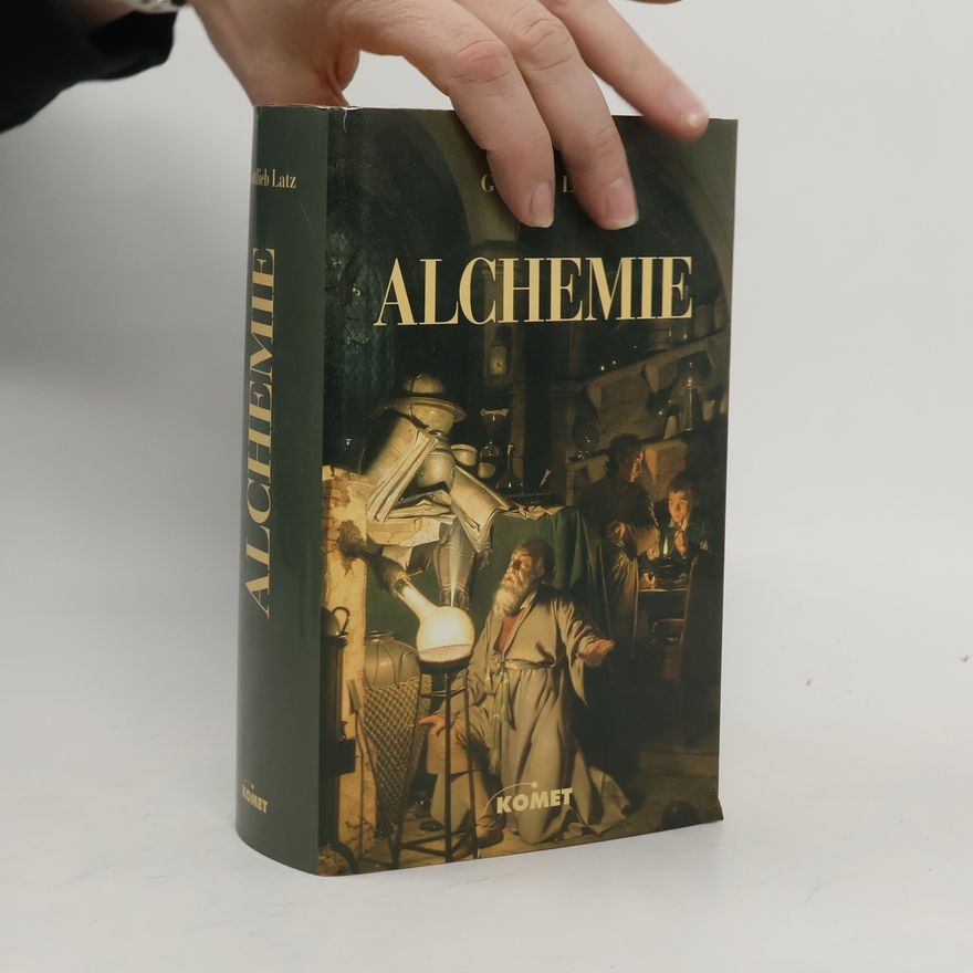 Gottlieb Latz Die Alchemie