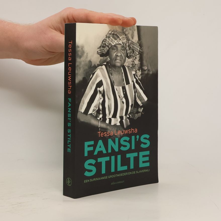 Tessa Leeuwsha Fansi's stilte