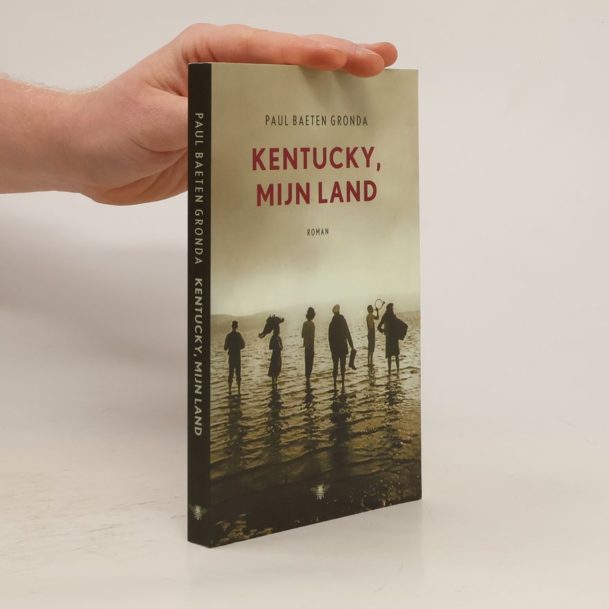 Paul Baeten Gronda Kentucky, mijn land
