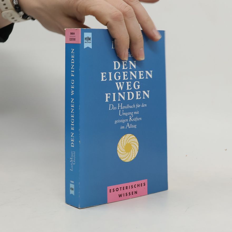 Laeh Maggie Garfield Den eigenen Weg finden
