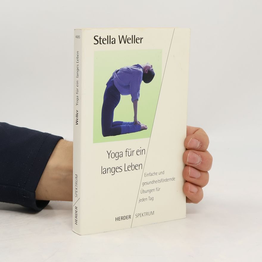 Stella Weller Yoga für ein langes Leben
