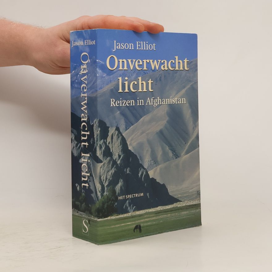 Jason Elliot Onverwacht licht