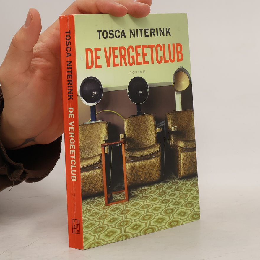 Tosca Niterink De vergeetclub - druk 1