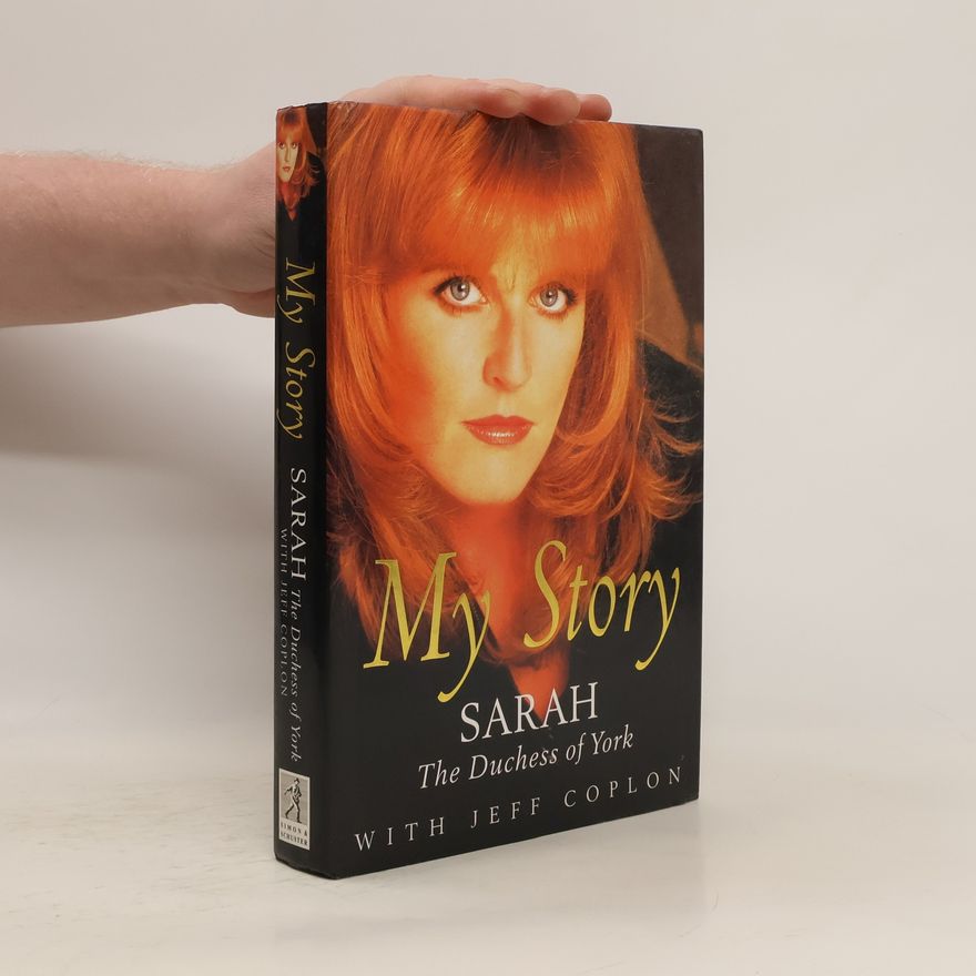 Sarah The Duchess of York My Story