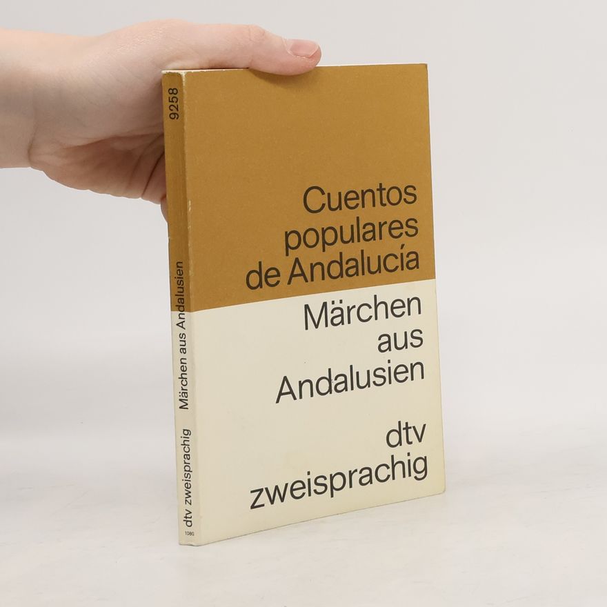 Lothar Gaertner Märchen aus Andalusien. Cuentos populares de Andalucía