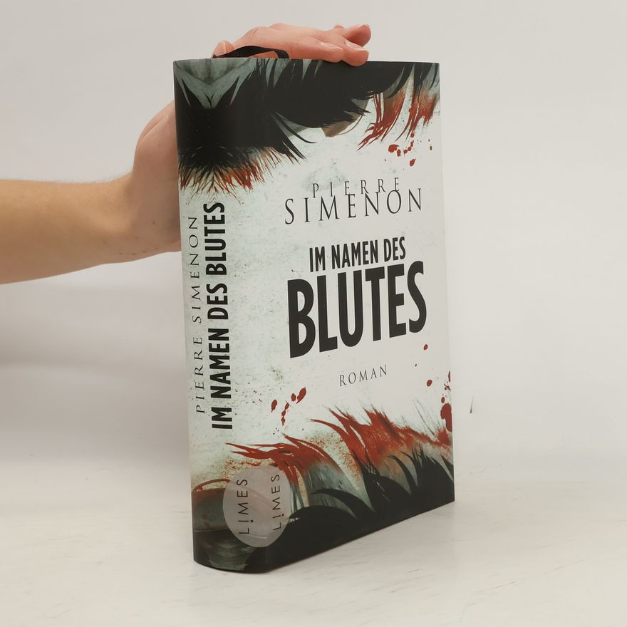 Pierre Simenon Im Namen des Blutes