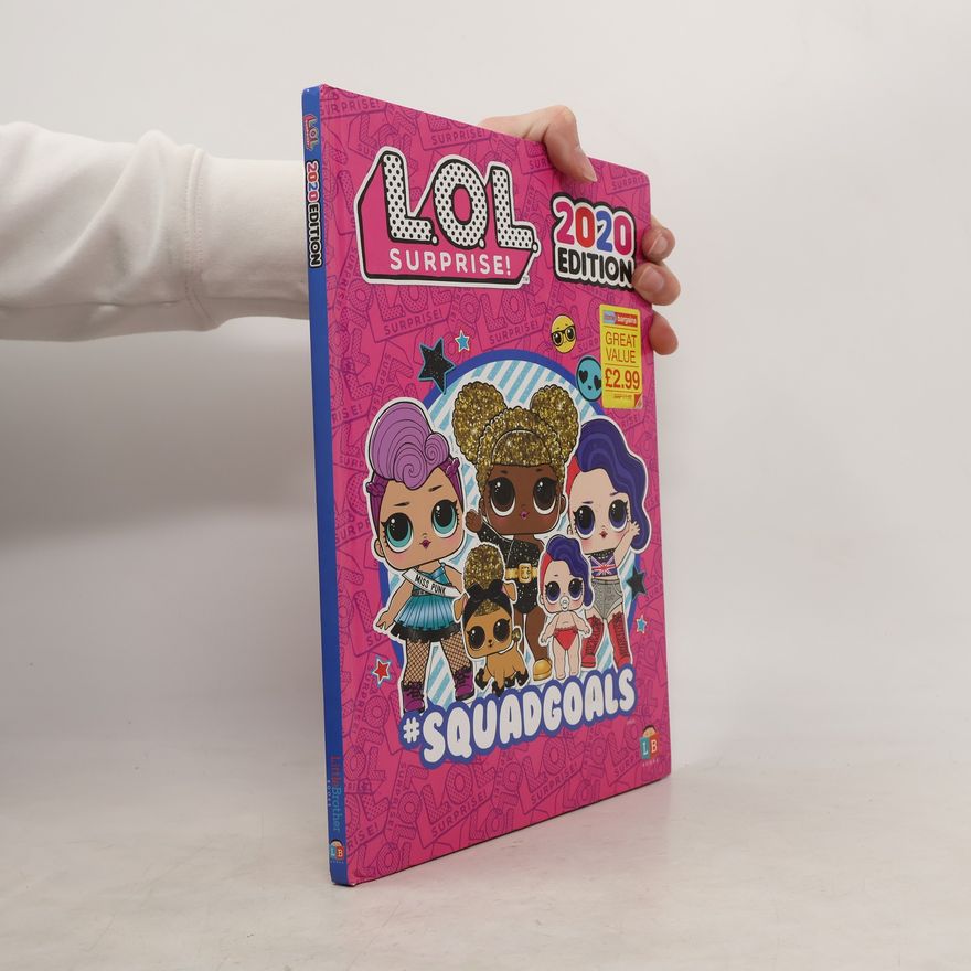 Kolektiv autorů L.O.L. Surprise! Official 2020 Edition