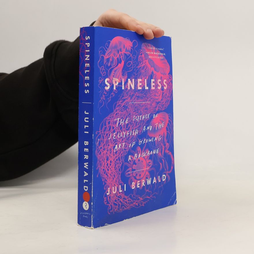 Juli Berwald Spineless