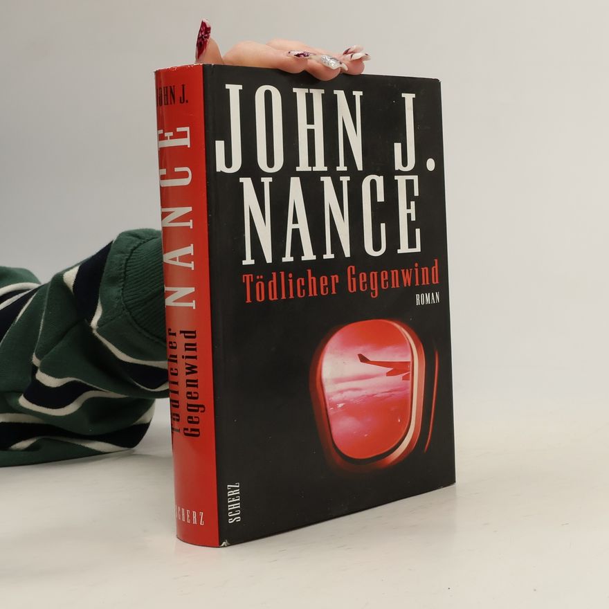 John J. Nance Tödlicher Gegenwind
