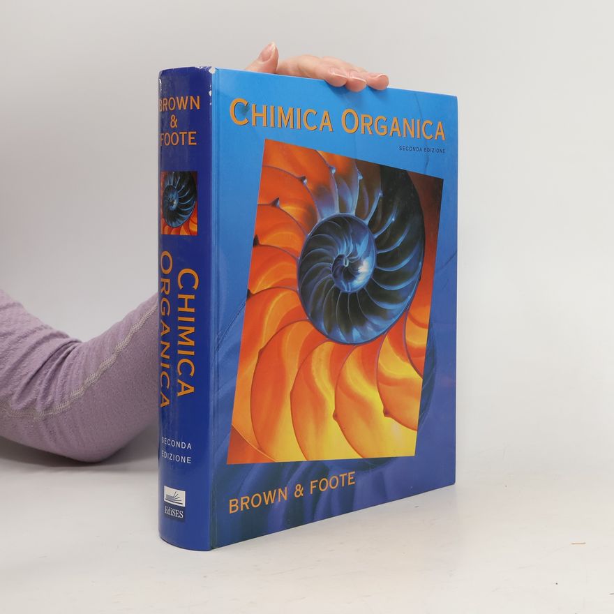 Foote Chimica organica. Con CD-Rom - Seconda edizione