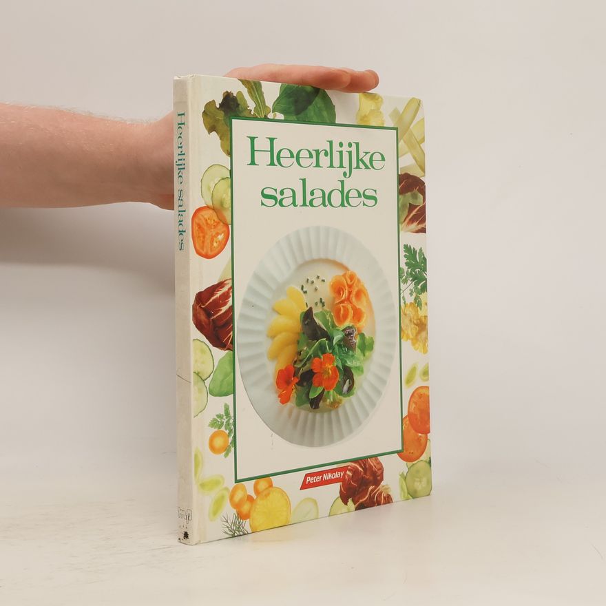 Peter Nikolay Heerlijke salades