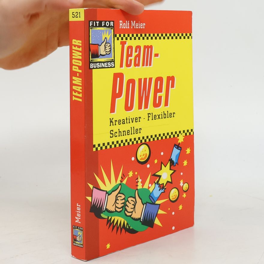 Rolf Meier Team-Power