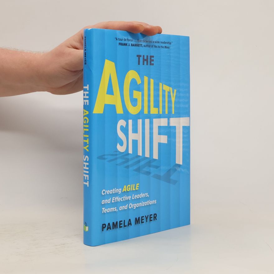Pamela Meyer Agility Shift