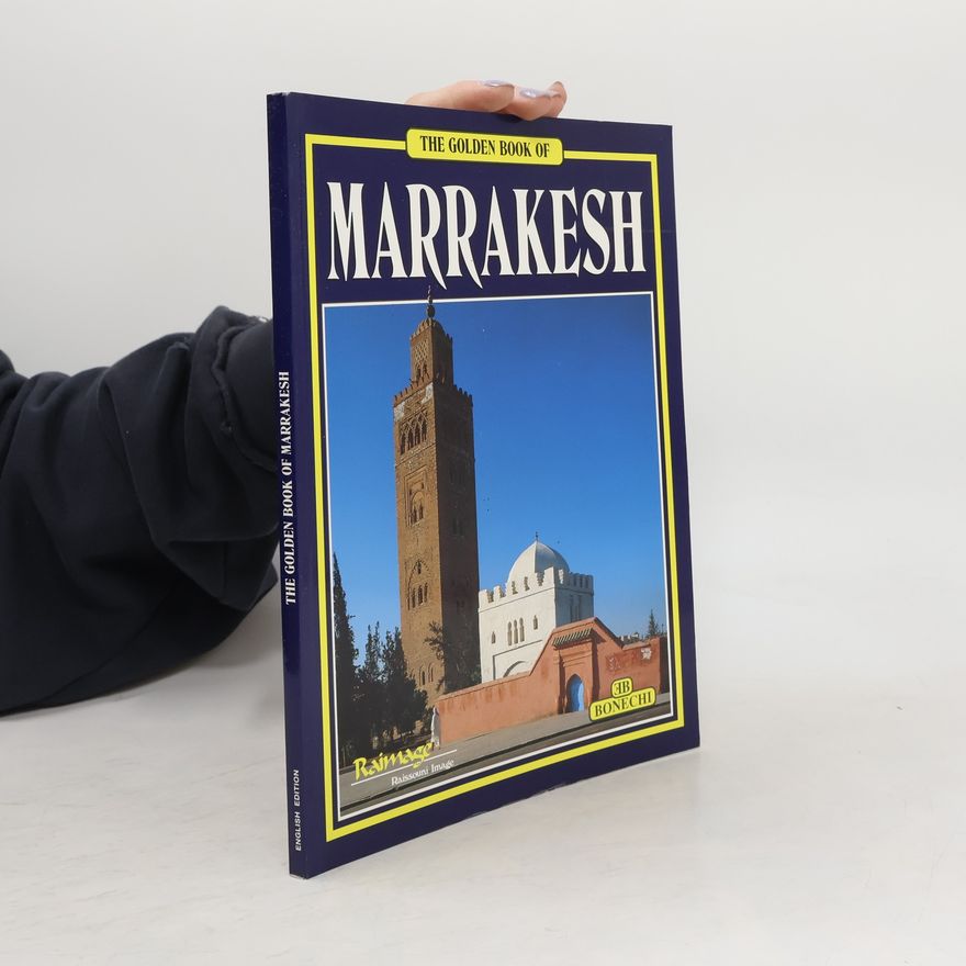 Autorenkollektiv The Golden Book of Marrakesh