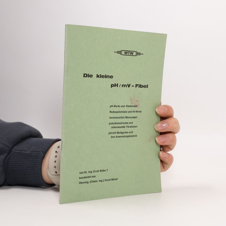 Horst Nösel Die kleine pH/mV-Fibel