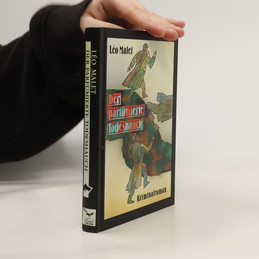 Léo Malet Der parfümierte Todeshauch