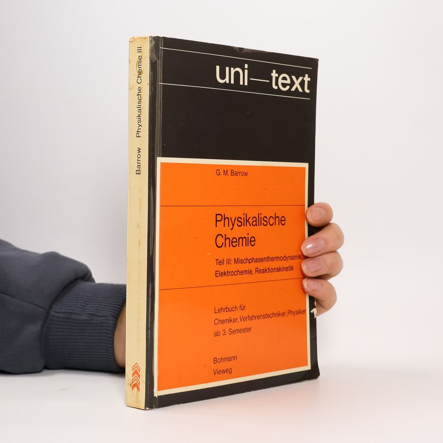 Gordon M. Barrow Physikalische Chemie