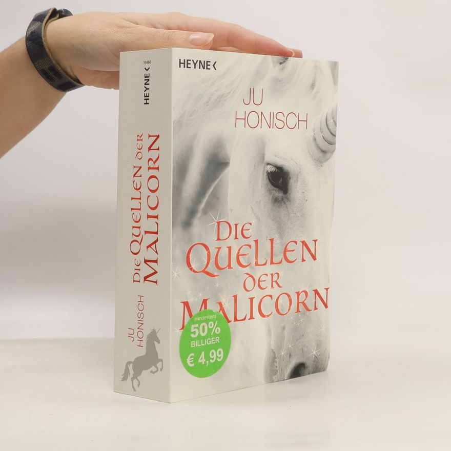 Ju Honisch Die Quellen der Malicorn