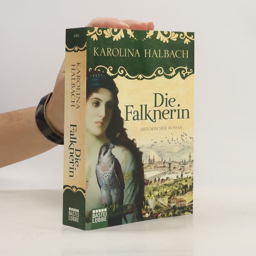 Karolina Halbach Die Falknerin