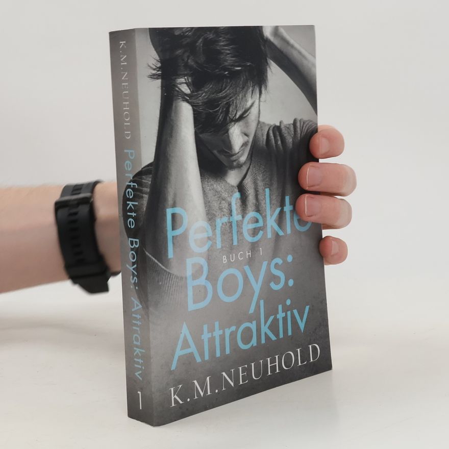 K. M. Neuhold Perfekte Boys
