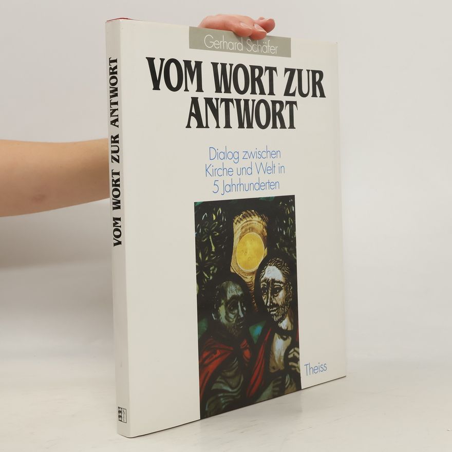 Gerhard Schäfer Vom Wort zur Antwort