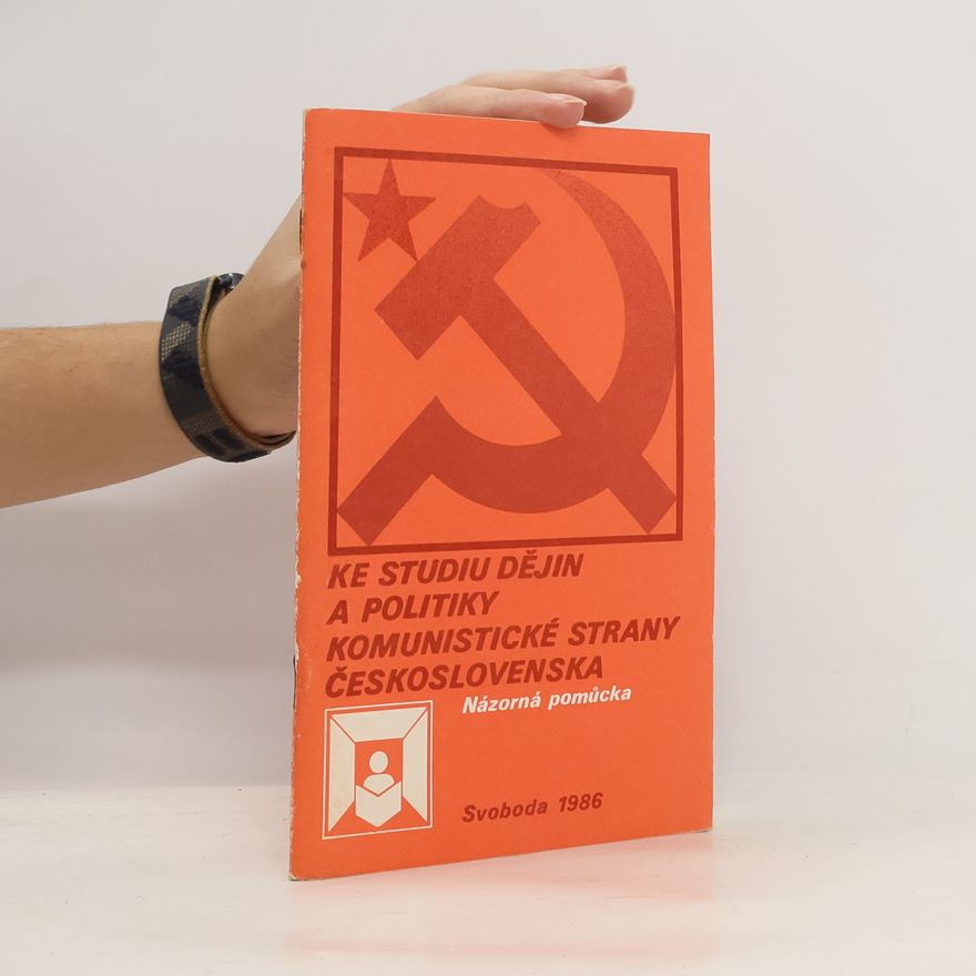 Autorenkollektiv ke studiu politiky komunistické strany československa
